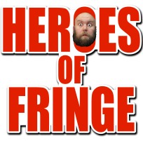 heroes of fringe